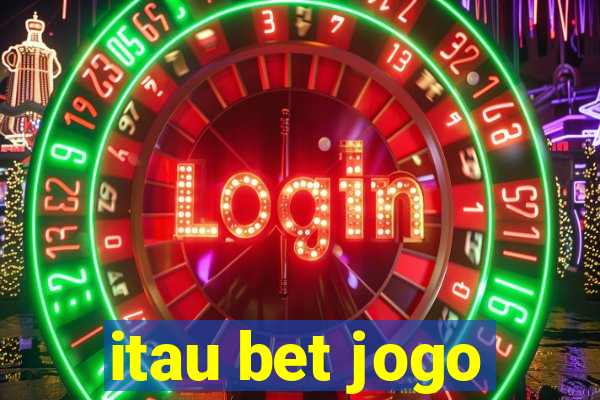 itau bet jogo